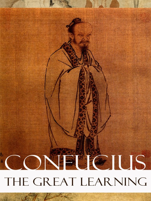 Title details for The Great Learning by Confucius - Available